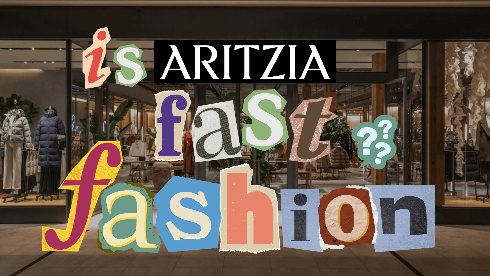 Is Aritzia Fast Fashion? Sustainability Check