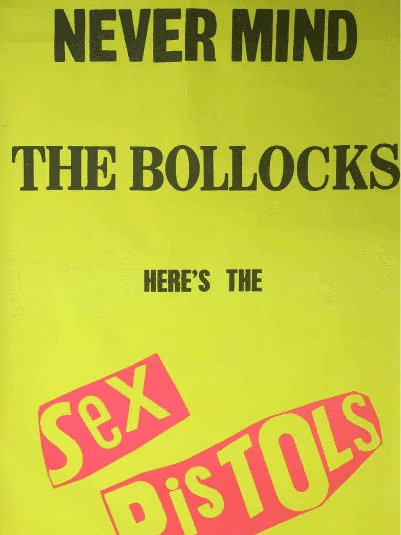 Sex Pistols โ Never Mind the Bollocks album cover with bold black and pink text on yellow.