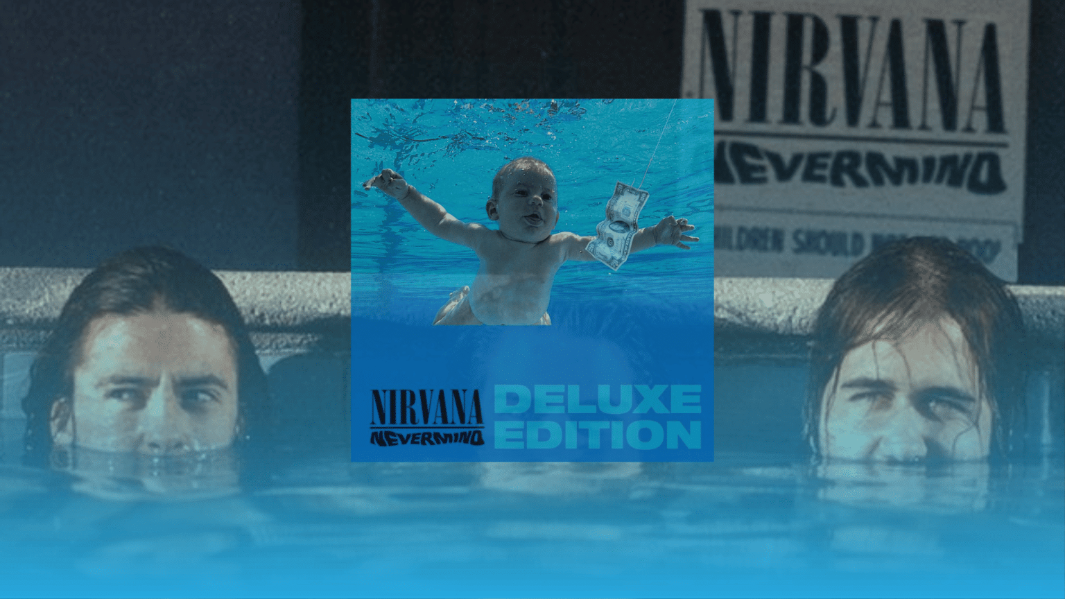 Nevermind album cover centered over an underwater photo of Nirvana band members