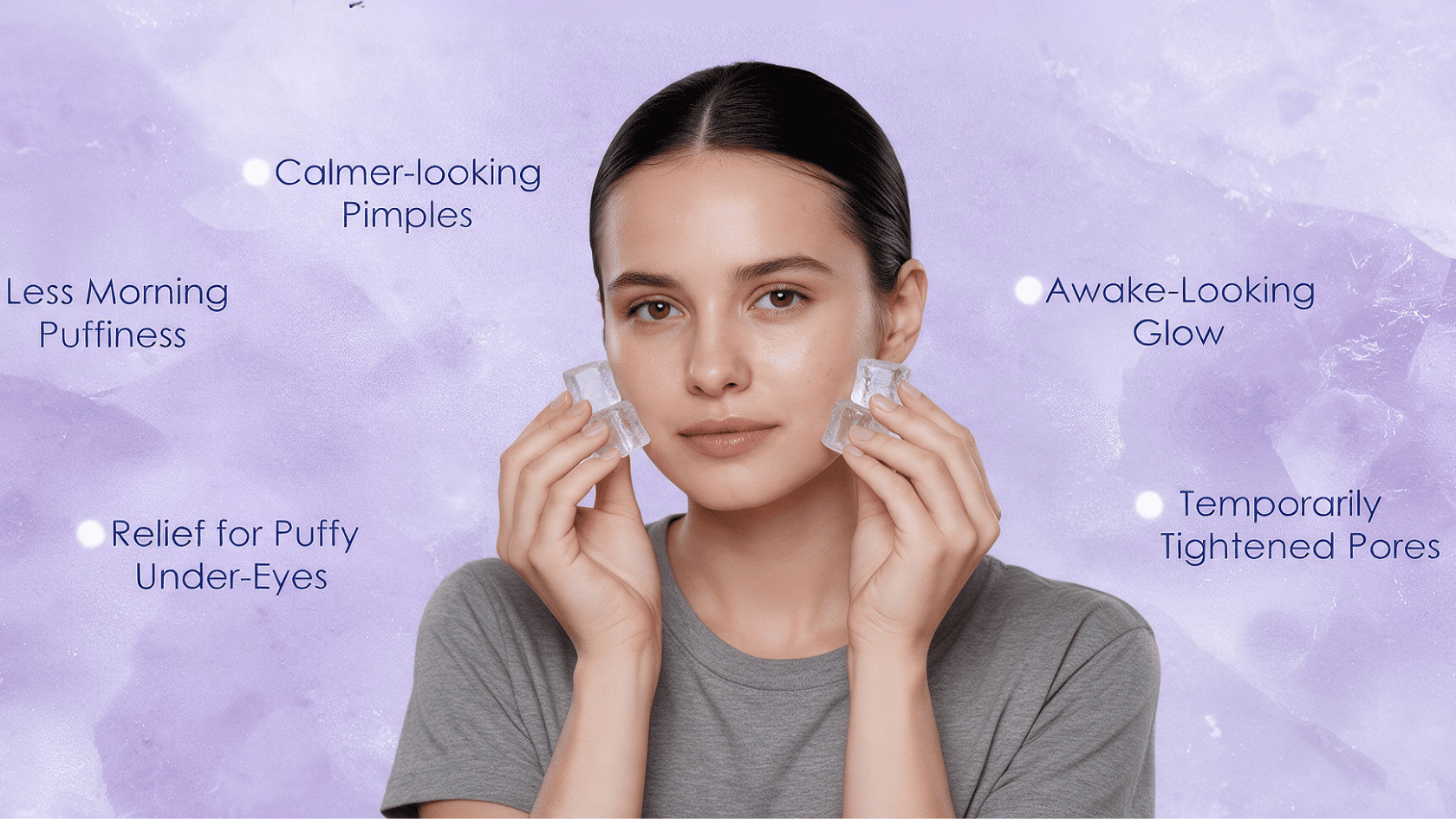 Woman holding ice cubes to her face with benefits like reduced puffiness and temporarily tightened pores.
