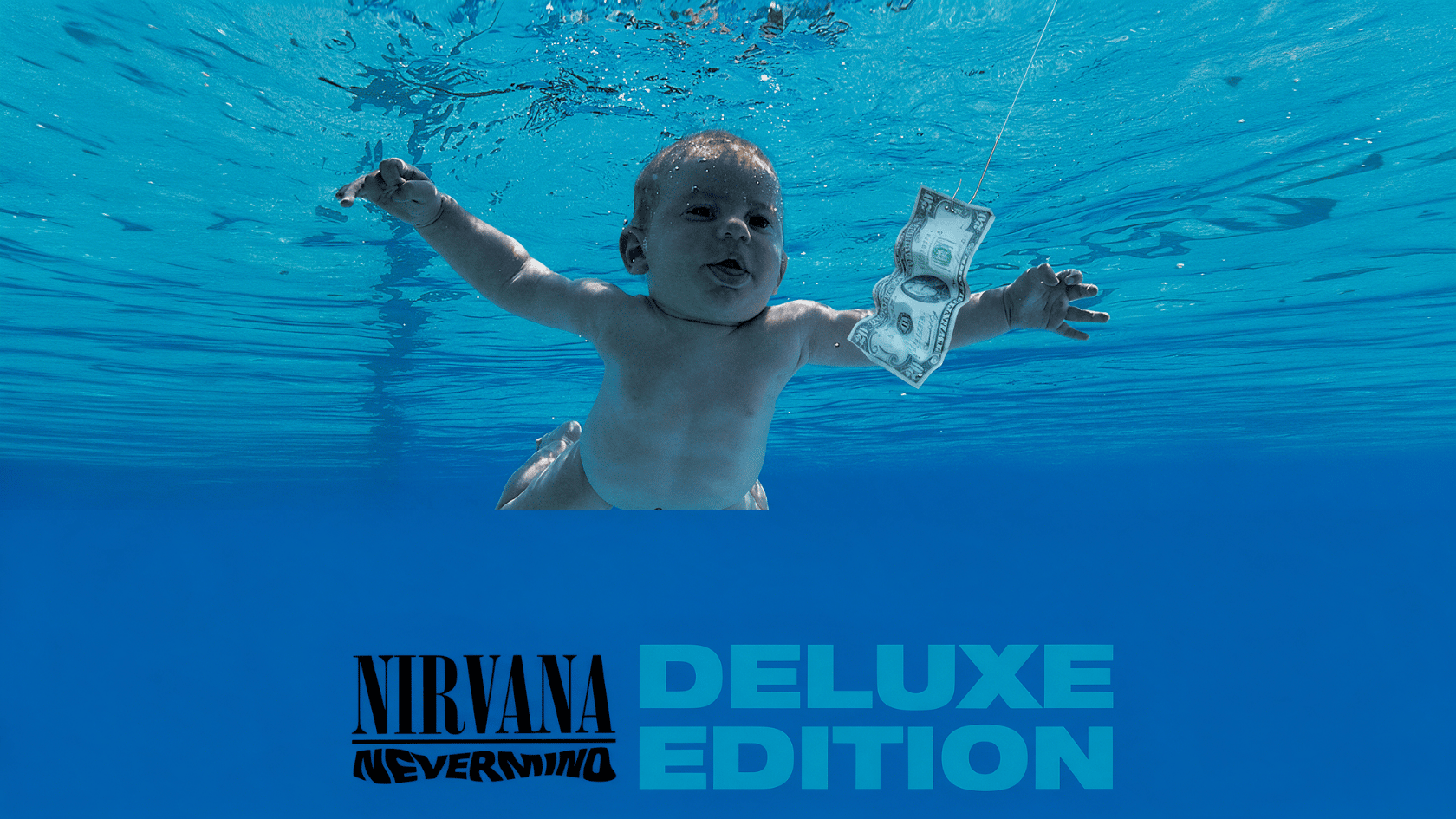 Nevermind album cover featuring a baby underwater reaching toward a dollar bill.